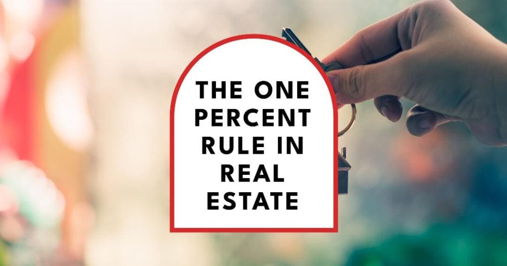 What is the One Percent Rule?
