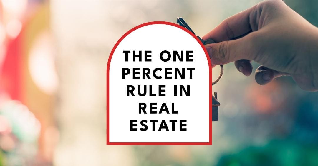The One Percent Rule: Quick Math For Positive Cash Flow Rental Properties