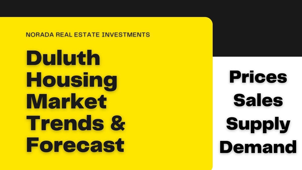 Duluth Housing Market: Trends and Forecast 2024-2025