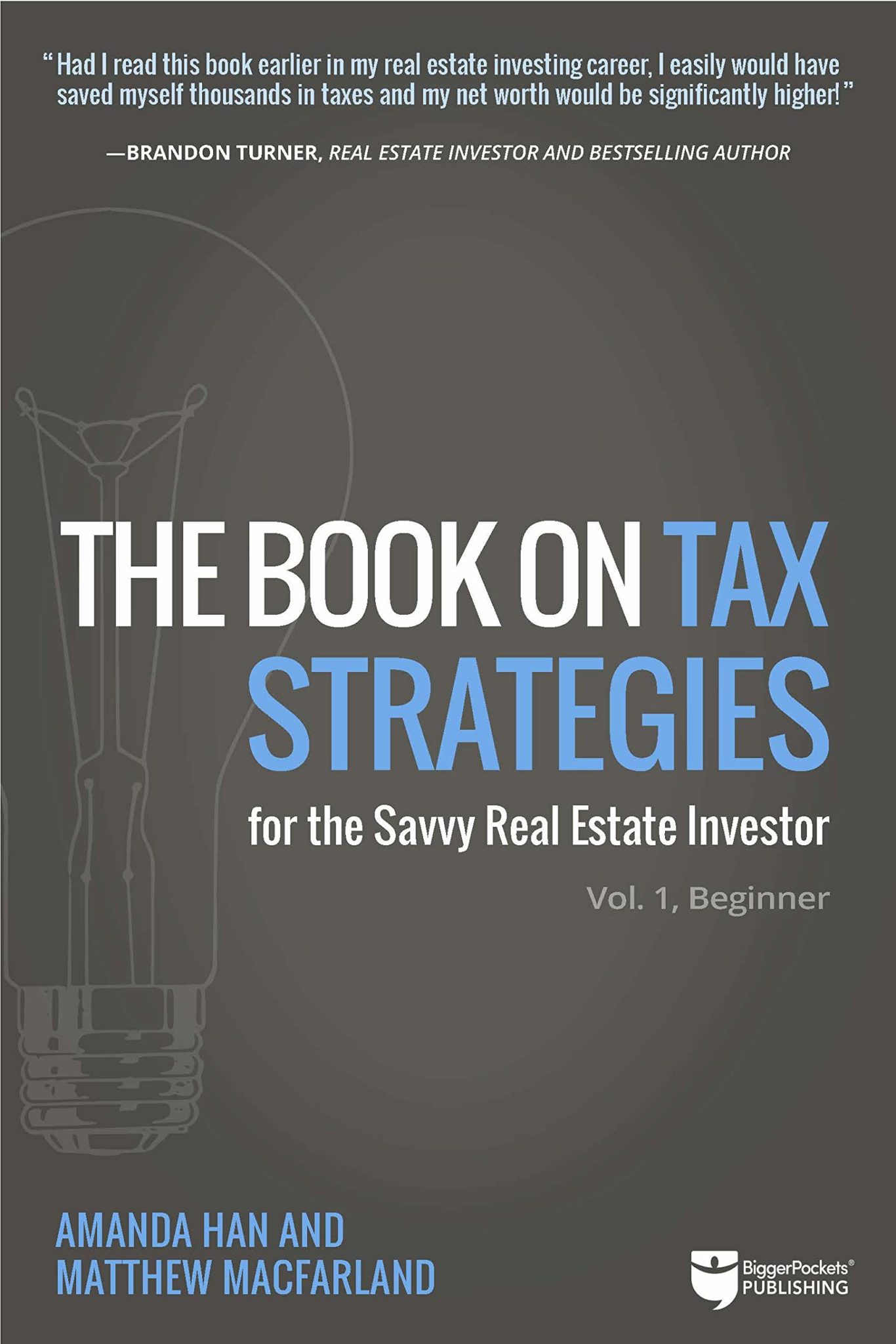 Best Real Estate Book on Tax Strategies for the Savvy Real Estate Investor