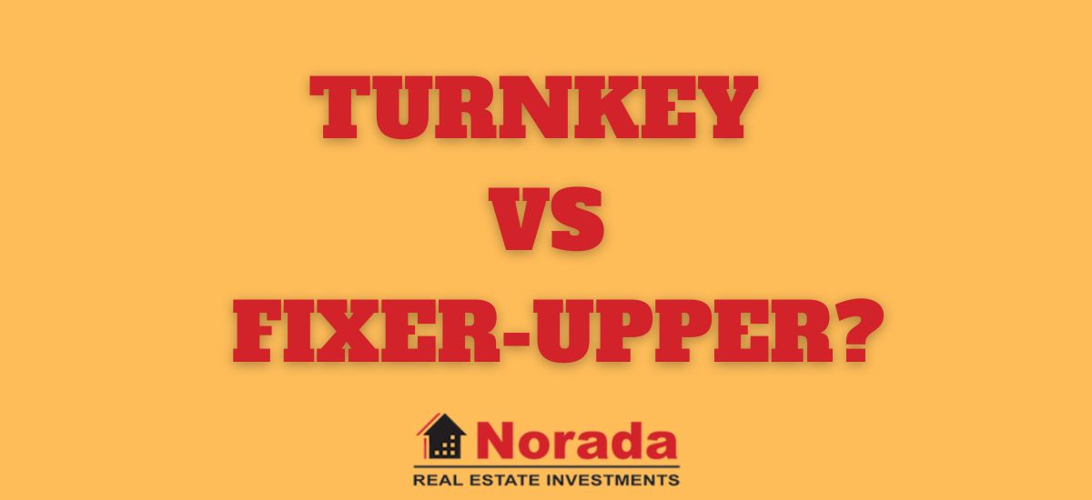 Housing Market: Should You Buy a Turnkey Property or Fixer-Upper?