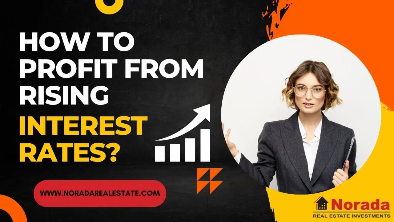 How to Profit From Rising Interest Rates?