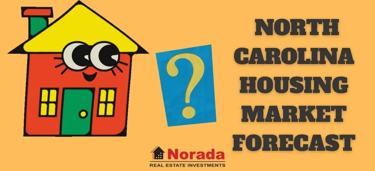 North Carolina Housing Market Prices, Trends, Forecast 2023