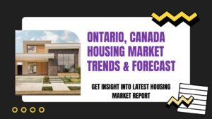 Ontario Canada Housing Market