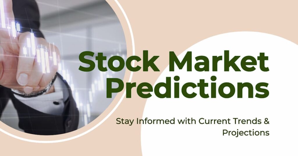 Stock Market Predictions & Forecasts