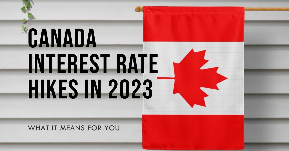 Canada Interest Rate Hikes