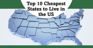 10 Cheapest States to Live in the United States