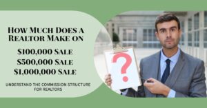 How Much Does a Realtor Make on a 100,000 Sale?