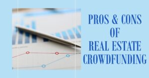 Is Real Estate Crowdfunding a Good Investment?