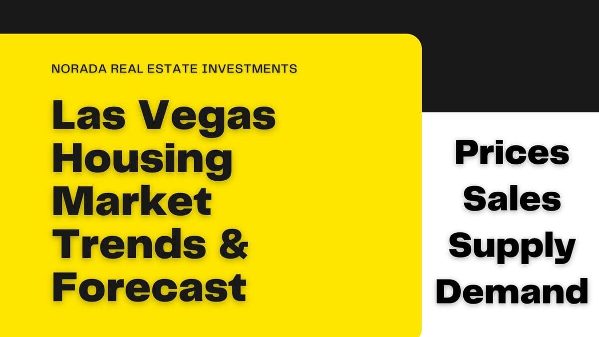 Las Vegas Housing Market Prices, Trends, Forecast 2023