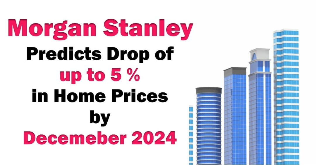 Stanley Predicts Home Prices Will Drop Up to 5 in 2024