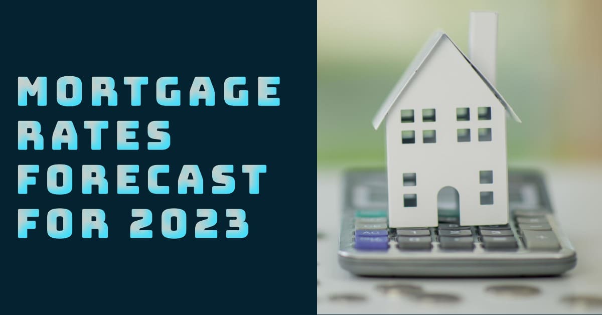 Mortgage Rates Predictions & Forecast