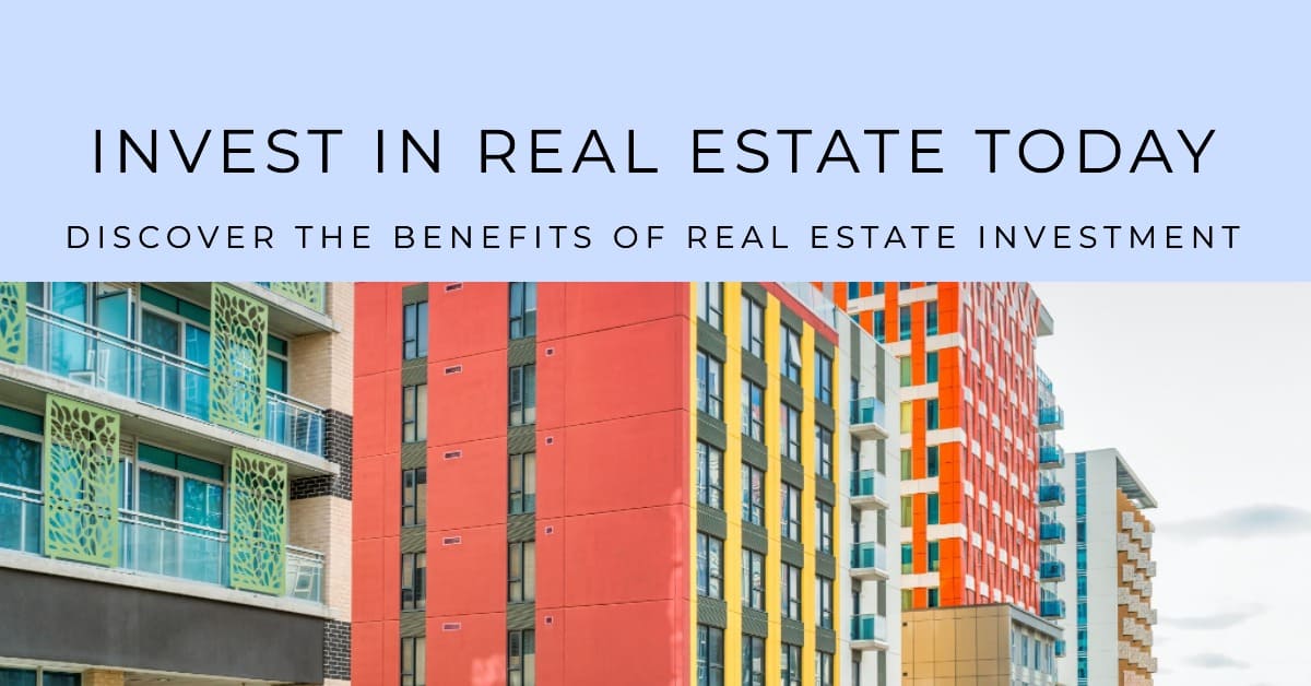 Why is Investing in Real Estate Good?