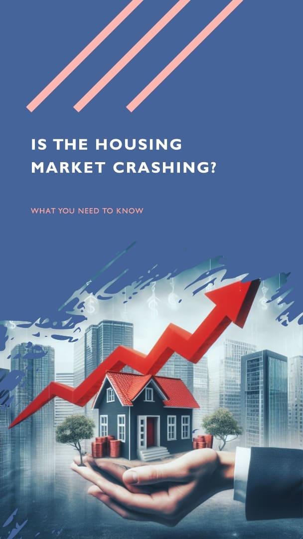 Is the Housing Market Going to Crash? 