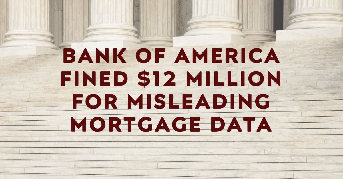 Bank of America Fined $12 Million for Misleading Mortgage Data