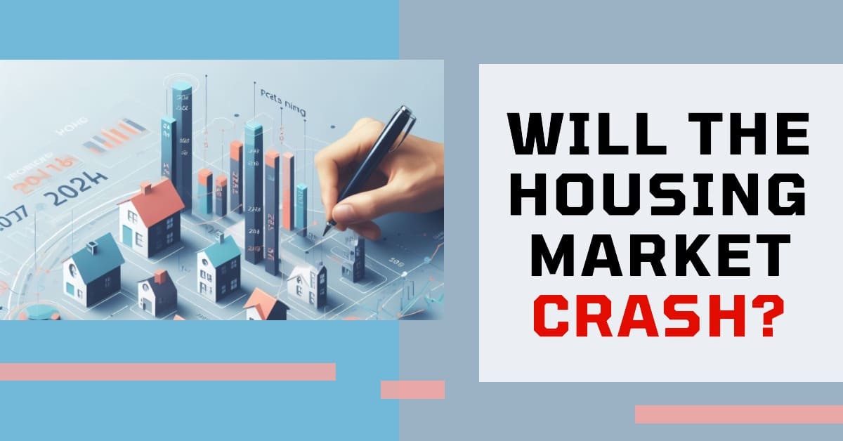 Housing Market Crash 2024: When Will it Crash Again?