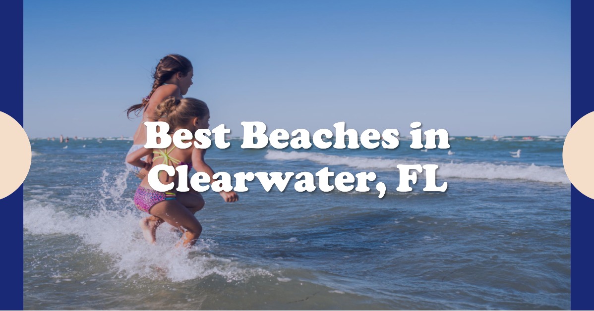 Best Beaches in Clearwater