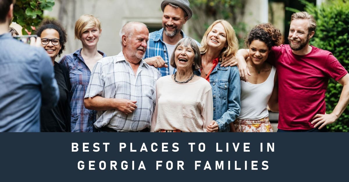 Best Places to Live in Georgia for Families in 2024