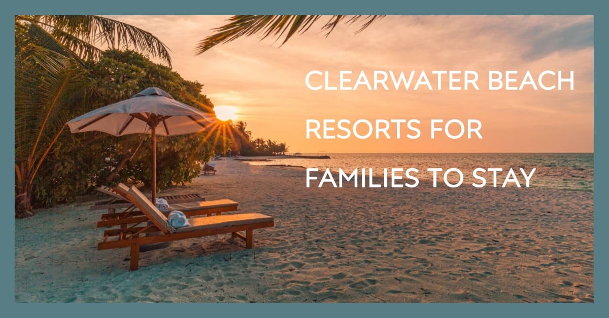 clearwater beach resorts