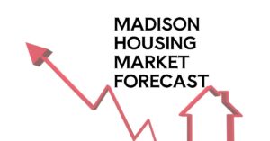 Madison Housing Market