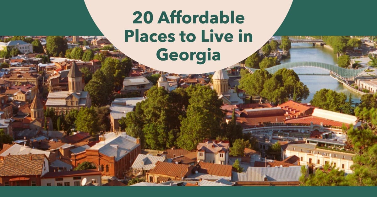 20 Most Affordable Places to Live in Georgia in 2024