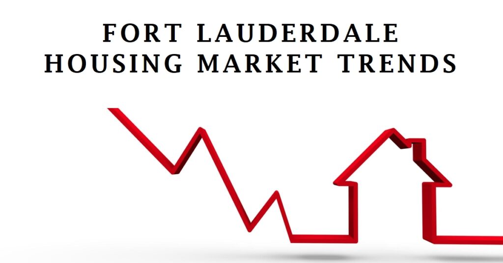 Fort Lauderdale housing market
