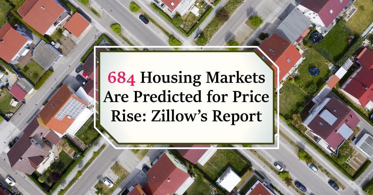 Prediction: 684 Housing Markets Poised for Growth by 2025