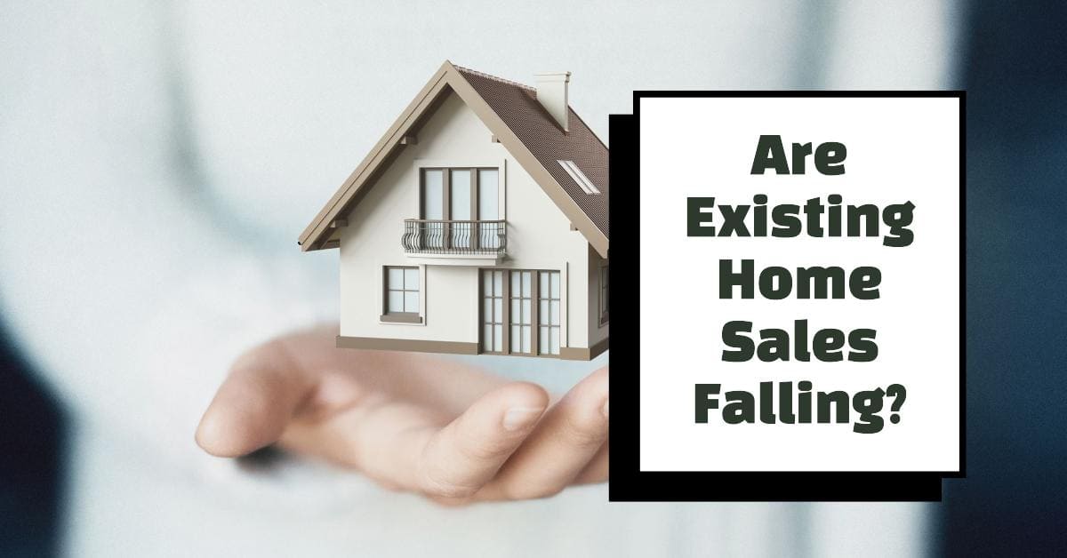 Are Existing Home Sales Falling in the US?