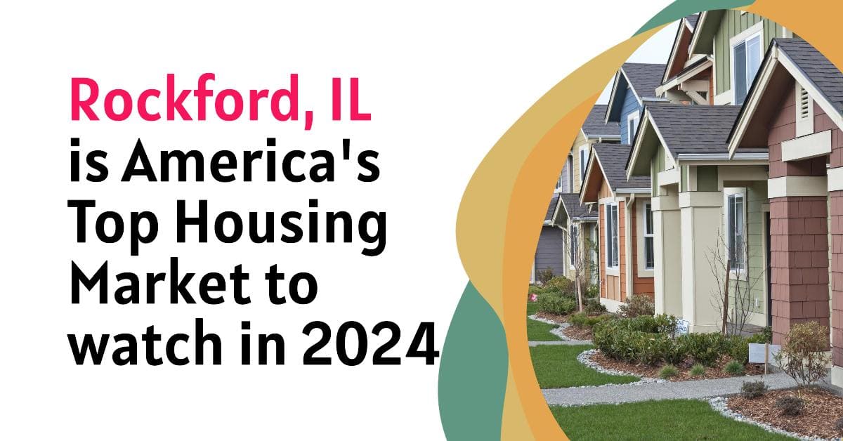 Rockford Shocks Nation: Now America's Hottest Housing Market
