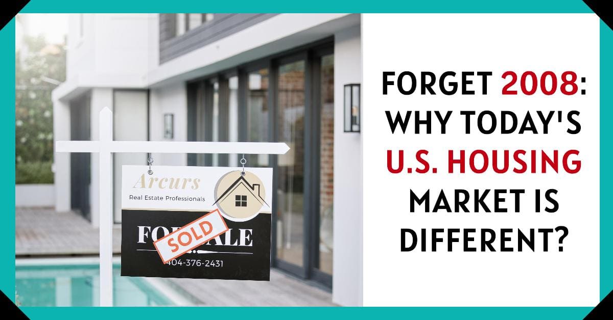 Housing Market 2025: Why It’s Not 2008 Crash All Over Again