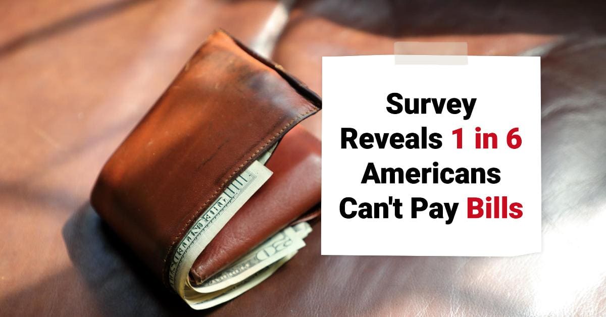 Financial Crisis is Growing as 1 in 6 Americans Can’t Pay Bills