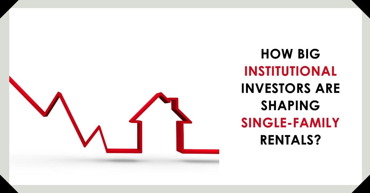 The Influence of Major Investors on Single-Family Rental Market