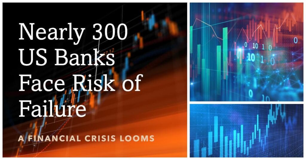 Nearly 300 Banks Face Risk of Failure in the Future: Is Yours Safe?