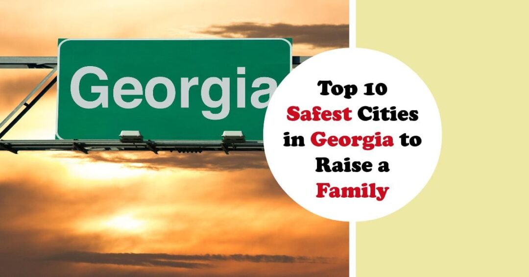 Top 10 Safest Cities in to Raise a Family (2024)
