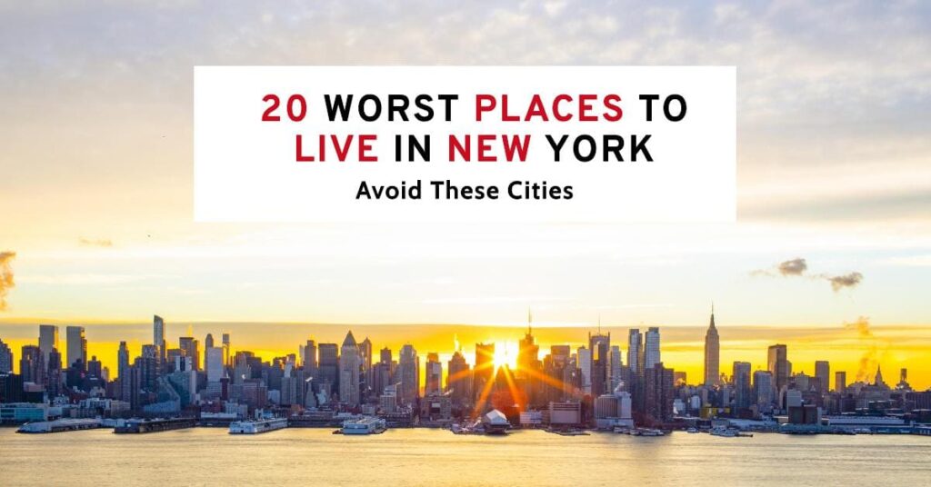 Worst Places to Live in New York
