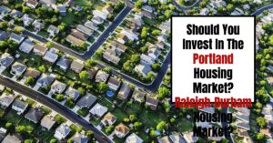 Should You Invest In The Portland Housing Market?