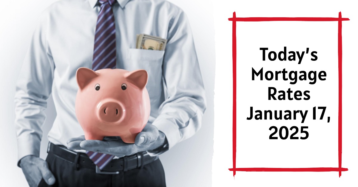 Today’s Mortgage Rates January 17, 2025: Trends & Insights