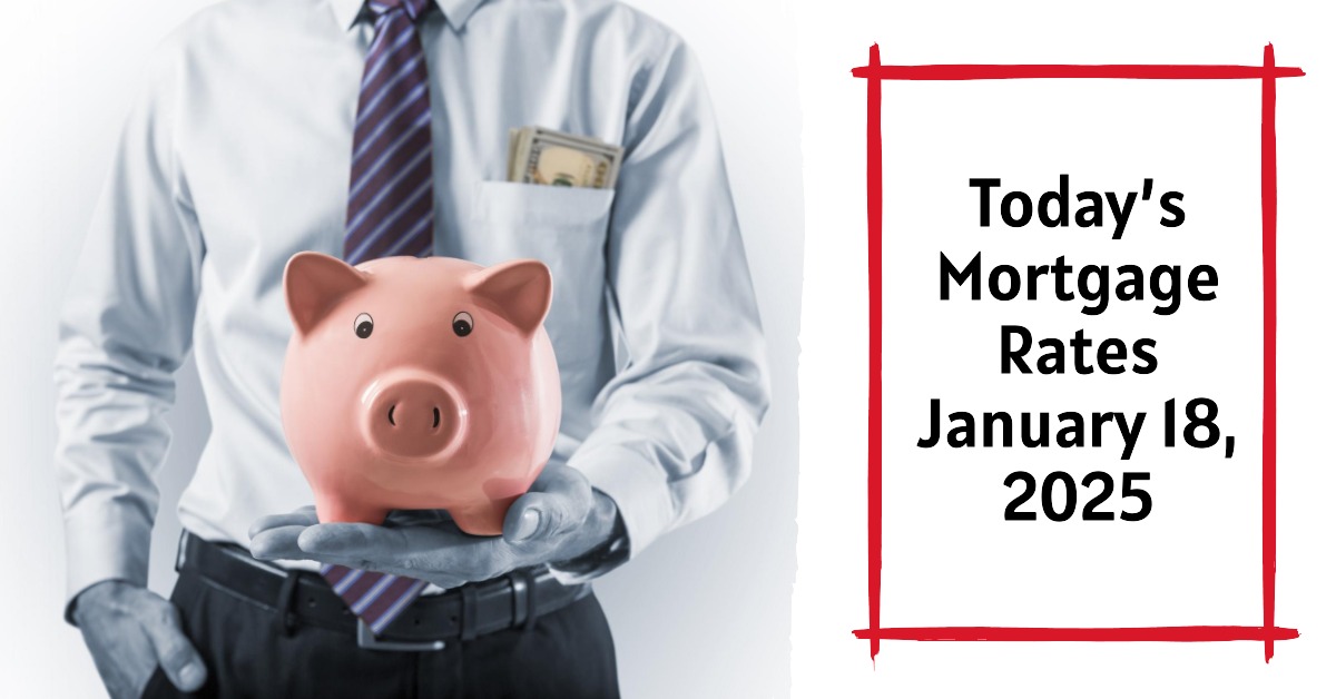 Today’s Mortgage Rates Rise: January 18, 2025 Trends