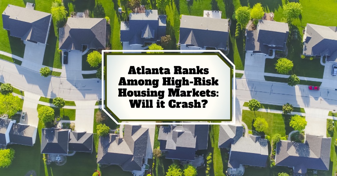 Atlanta Housing Market Flagged for a Major Home Price Decline
