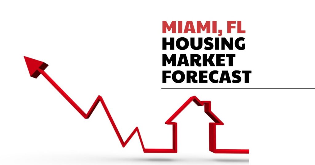 Miami Housing Market: Trends and Forecast 2025-2026
