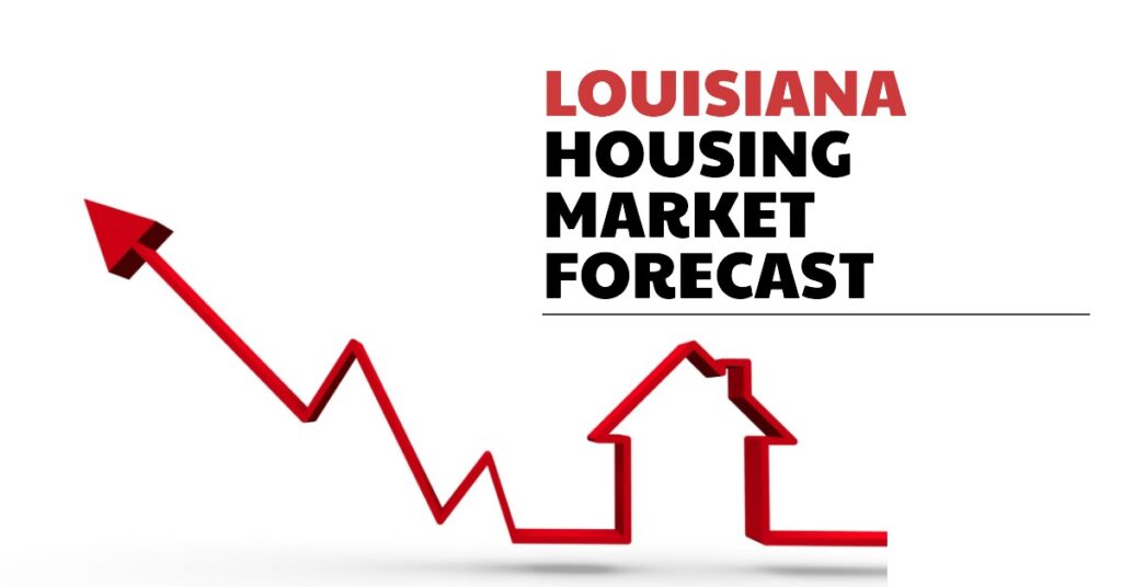 Louisiana Housing Market: Trends and Forecast