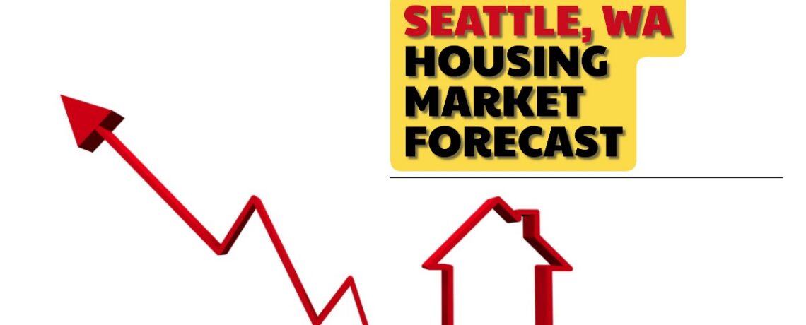 Seattle Housing Market: Trends and Forecast