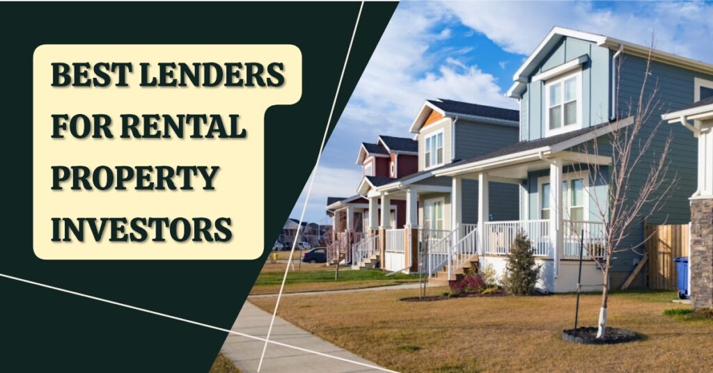 Best Lenders for Rental Property Investors in 2026