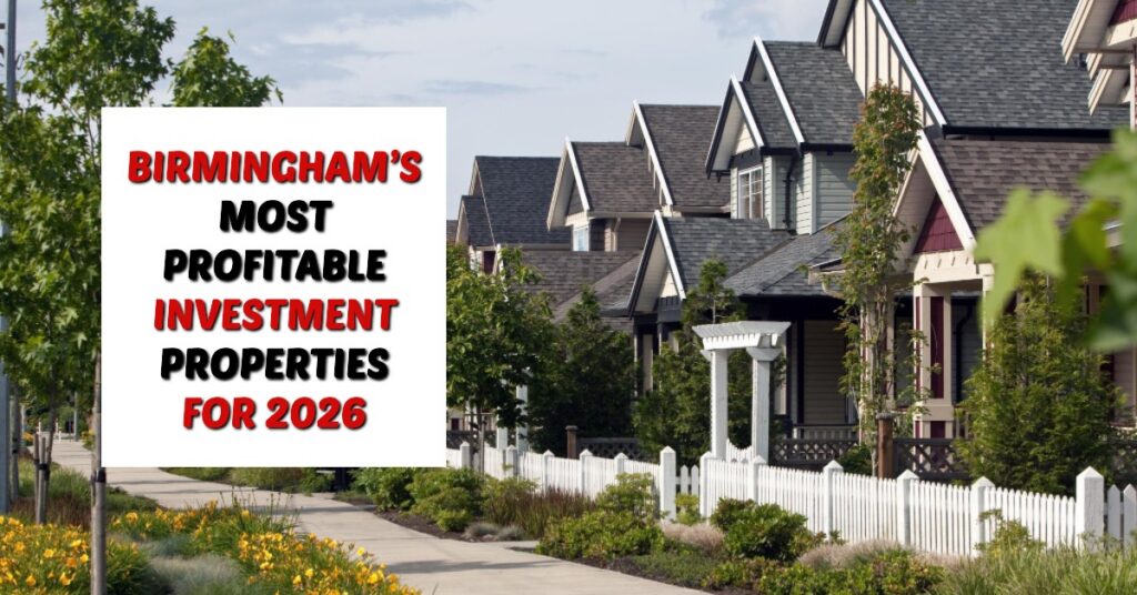 Top Birmingham Investment Properties With High ROI in 2026